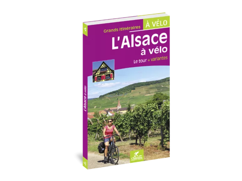 Guide l'Alsace à vélo - éditions Chamina
