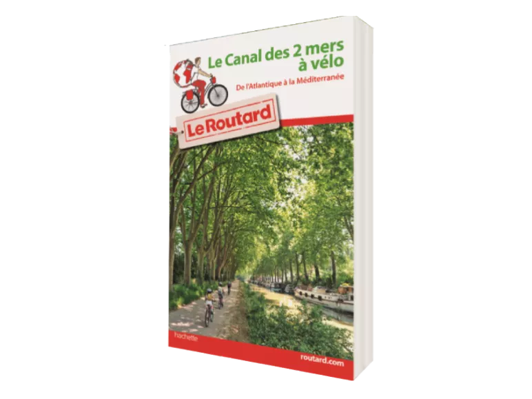 Guide du Routard du Canal des 2 Mers à vélo